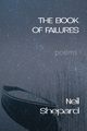 The Book of Failures, Shepard Neil
