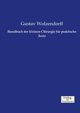 Handbuch der kleinen Chirurgie fr praktische rzte, Wolzendorff Gustav