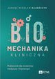 Biomechanika kliniczna, Baszczyk Janusz Wiesaw