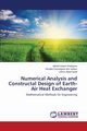 Numerical Analysis and Constructal Design of Earth-Air Heat Exchanger, Kepes Rodrigues Michel