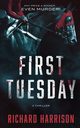 First Tuesday, Harrison Richard