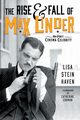 The Rise & Fall of Max Linder, Haven Lisa Stein