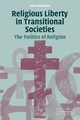 Religious Liberty in Transitional Societies, Anderson John