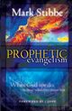 Prophetic Evangelism, Stibbe Mark