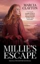 Millie's Escape, Clayton Marcia