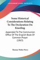 Some Historical Considerations Relating To The Declaration On Kneeling, Perry Thomas Walter
