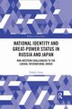 National Identity and Great-Power Status in Russia and Japan, Anno Tadashi