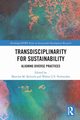 Transdisciplinarity For Sustainability, 