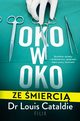Oko w oko ze mierci, Cataldie Louis