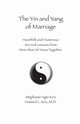 The Yin and Yang of Marriage, Kirz Stephanie Ager