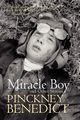 Miracle Boy and Other Stories, Benedict Pinckney