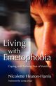 Living with Emetophobia, Heaton-Harris Nicolette