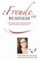 Freude Im Business - Joy of Business German, Milasas Simone