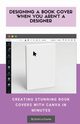 Designing a Book Cover When You Aren't a Designer, La Counte Scott