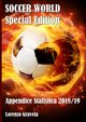 SOCCER WORLD - Appendice Statistica 2018/19, Gravela Lorenzo