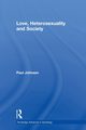 Love, Heterosexuality and Society, Johnson Paul