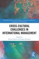 Cross-cultural Challenges in International Management, 