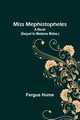 Miss Mephistopheles, Hume Fergus