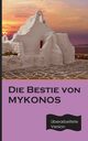 Die Bestie von Mykonos, Katsitis Paul