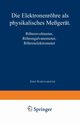 Die Elektronenrohre ALS Physikalisches Messgerat, Schintlmeister Josef