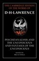 'Psychoanalysis and the Unconscious' and 'Fantasia of the Unconscious', Lawrence D. H.