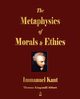 The Metaphysics of Morals and Ethics, Immanuel Kant