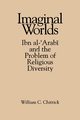 Imaginal Worlds, Chittick William C.