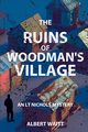 The Ruins of Woodmans' Village, Waitt Albert