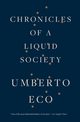 Chronicles of a Liquid Society, Eco Umberto