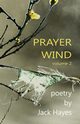 Prayer Wind volume 2, Hayes Jack