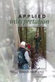 Applied Interpretation, Knapp Doug