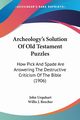 Archeology's Solution Of Old Testament Puzzles, Urquhart John