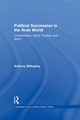 Political Succession in the Arab World, Billingsley Anthony