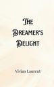 The Dreamer's Delight, Hartfield Jameson