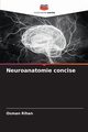 Neuroanatomie concise, Rihan Osman