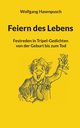 Feiern des Lebens, Hasenpusch Wolfgang