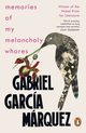 Memories of My Melancholy Whores, Marquez Gabriel Garcia