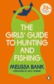 The Girls' Guide to Hunting and Fishing, Bank Melissa