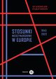 Stosunki midzynarodowe w Europie 1945-2022, Parzymies Stanisaw