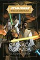 Star Wars Wielka Republika. Gasnca gwiazda, Gray Claudia
