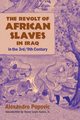 The Revolt of African Slaves in Iraq, Popovic Alexandre