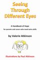 Seeing Through Different Eyes, Atkinson Valerie