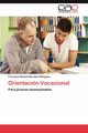 Orientacin Vocacional, Morales Rodrguez Francisco Manuel