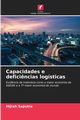 Capacidades e defici?ncias logsticas, Saputra Hijrah