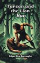 Tarzan and the Lion Man, Burroughs Edgar Rice