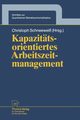 Kapazittsorientiertes Arbeitszeitmanagement, 