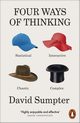 Four Ways of Thinking, Sumpter David