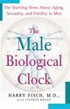 The Male Biological Clock, Fisch Harry