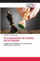 Procedimiento de Costos de la Calidad, Fragas Domnguez Leovaldo