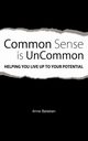 Common Sense Is Uncommon, Balaban Anne